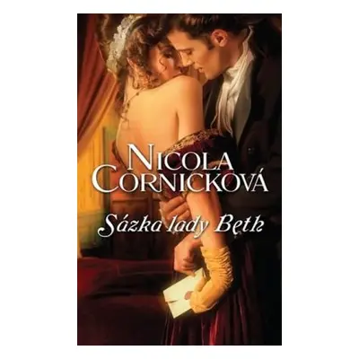 Sázka lady Beth (Nicola Cornick)