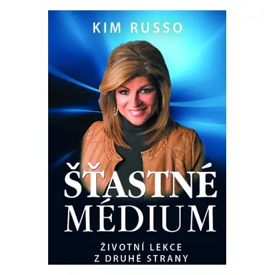 Šťastné médium (Russo Kim)