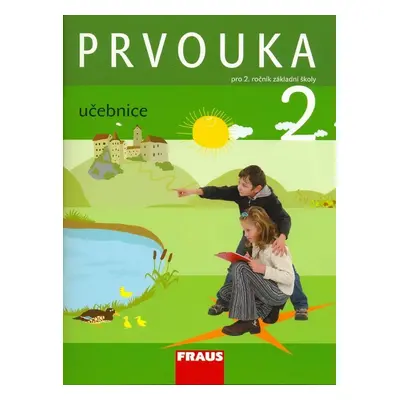 Prvouka 2 pro ZŠ učebnice (PhDr. Jana Stará)