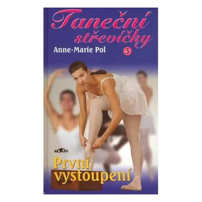 Taneční střevíčky 3 (Anne-Marie Pol)