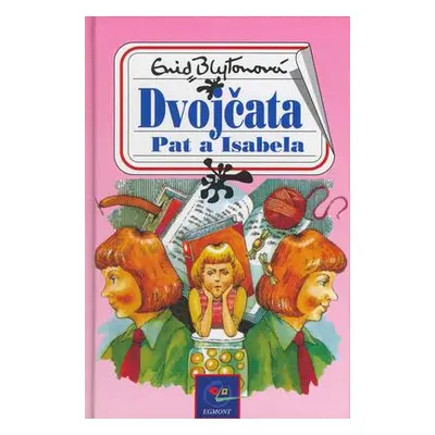 Dvojčata Pat a Isabela (Enid Blyton)