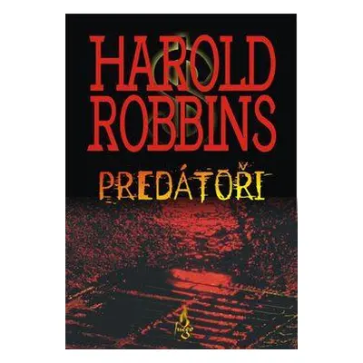 Predátoři (Harold Robbins)