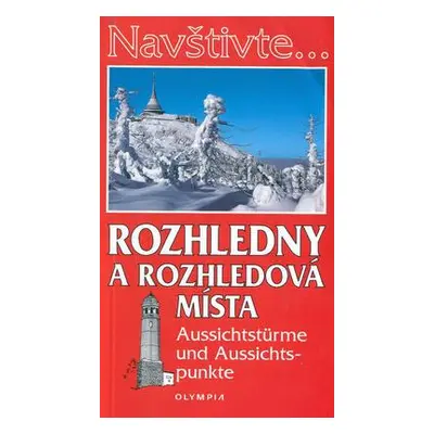 Rozhledny a rozhledová místa