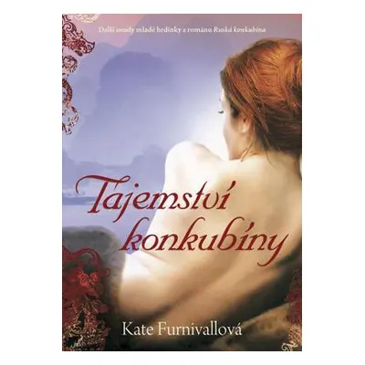 Tajemství konkubíny (Kate Furnivallová)