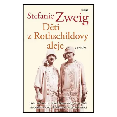 Děti z Rothschildovy aleje (Stefanie Zweigová)