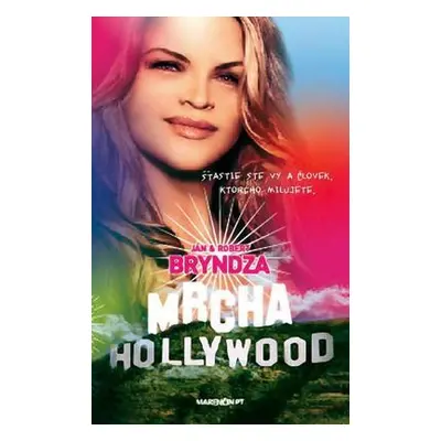 Mrcha Hollywood (Ján Bryndza)