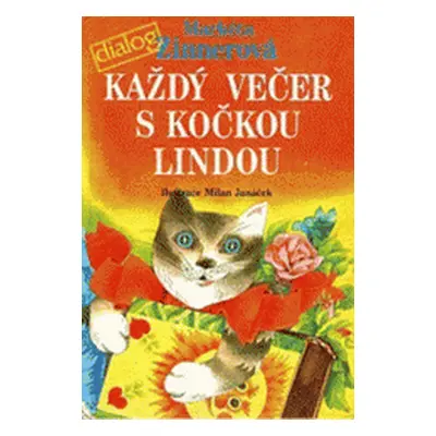 Každý večer s kočkou Lindou (Markéta Zinnerová)