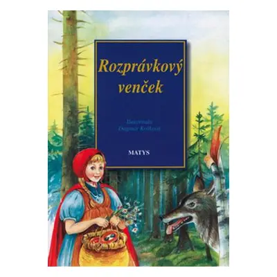 Rozprávkový venček (Dagmar Košková) (slovensky)