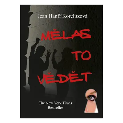 Mělas to vědět (Korelitz Jean Hanff)