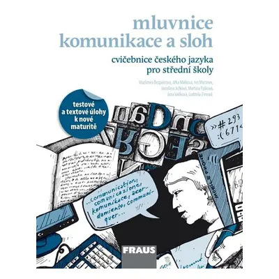 Český jazyk pro SŠ - Mluvnice, komunikace a sloh - cvičebnice (Ivo Martinec)