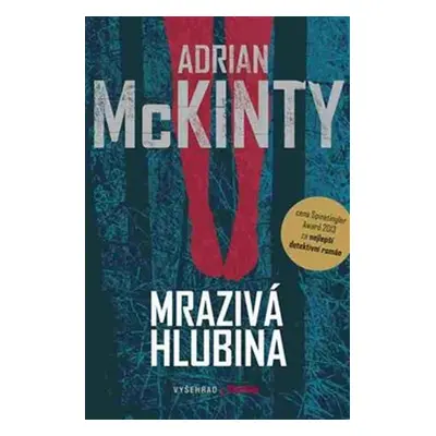 Mrazivá hlubina (Adrian McKinty)