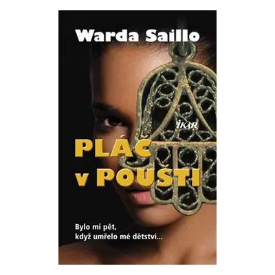 Pláč v poušti (Warda Saillo)