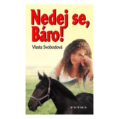 Nedej se, Báro! (Vlasta Svobodová)