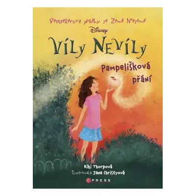 Víly Nevíly: Pampelišková přání (Kiki Thorpe)