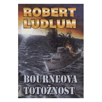 Bourneova totožnost (Robert Ludlum)