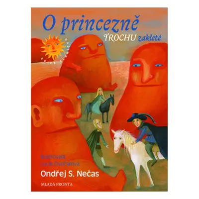 O princezně trochu zakleté (Ondřej S. Nečas)