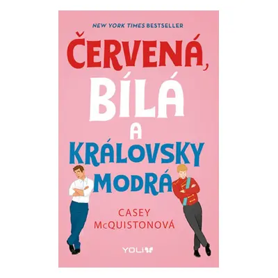 Červená, bílá a královsky modrá (Casey McQuiston)