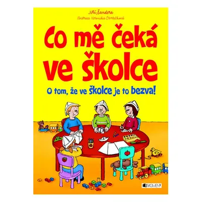 Co mě čeká ve školce (Jiří Šandera)