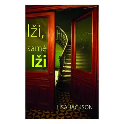 Lži, samé lži (Lisa Jackson)