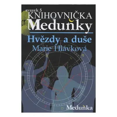 Hvězdy a duše - svazek 5 (Marie Hlávková)