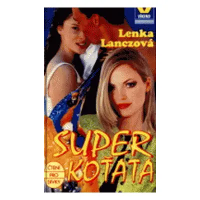 Super koťata (Lenka Lanczová)