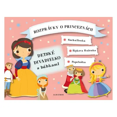 Rozprávky o princeznách - Detské divadielko s bábkami (Oldřich Růžička) (slovensky)