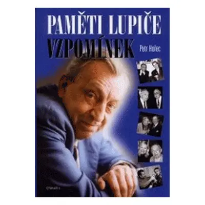 Paměti lupiče vzpomínek (Petr Hořec)