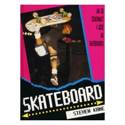 Skateboard (Steven Kane)