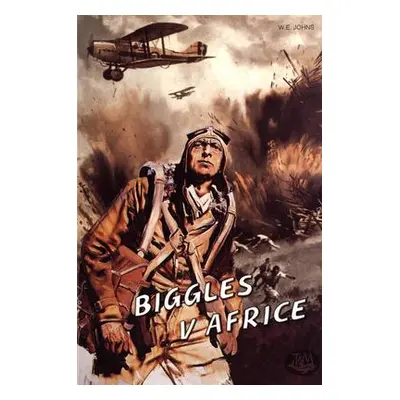 Biggles v Africe (Zdeněk Burian)