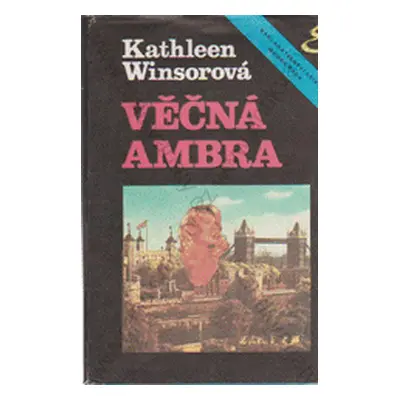 Věčná Ambra (Kathleen Winsor)