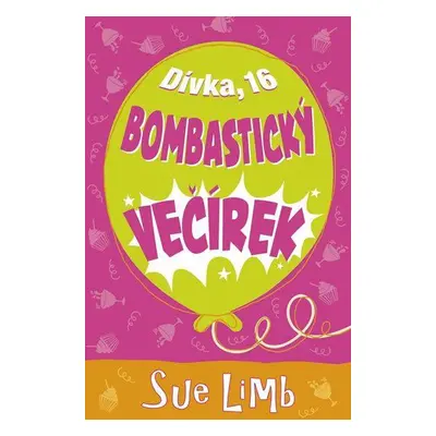 Bombastický večírek (Sue Limb)