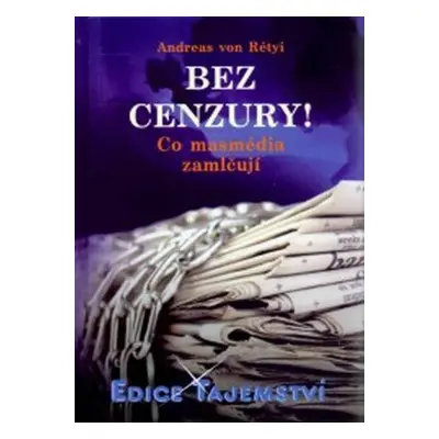 Bez cenzury! (Andreas von Rétyi)