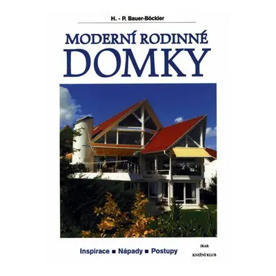 Moderní rodinné domky (Hans-Peter Bauer-Böckler)