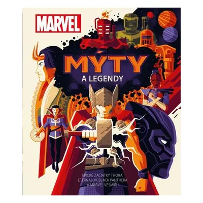 Marvel: Mýty a legendy (Kolektív autorov) (slovensky)