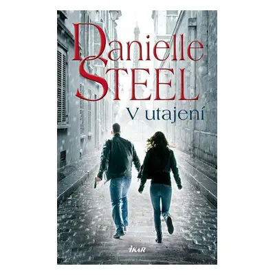 V utajení (Danielle Steel)