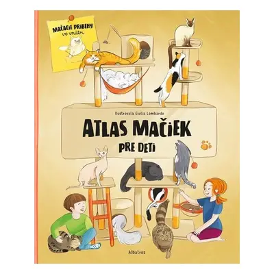 Atlas mačiek pre deti (Helena Haraštová) (slovensky)