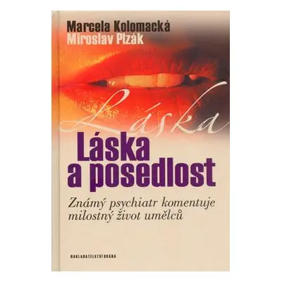 Láska a posedlost (Miroslav Plzák)