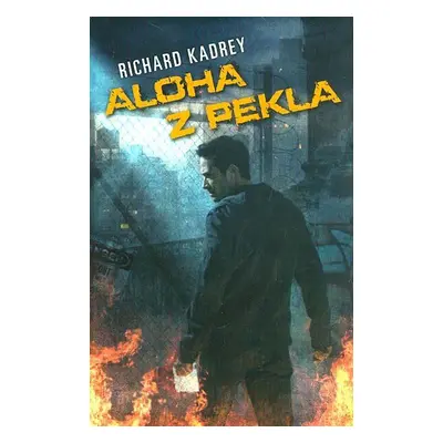 Aloha z pekla (Kadrey Richard)