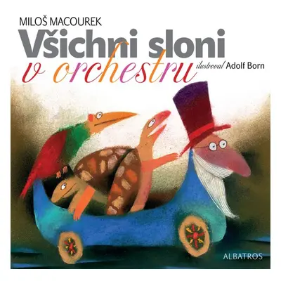 Všichni sloni v orchestru (Miloš Macourek)