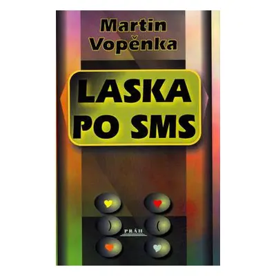 Láska po SMS (Martin Vopěnka)