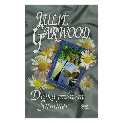 Dívka jménem Summer (Julie Garwood)