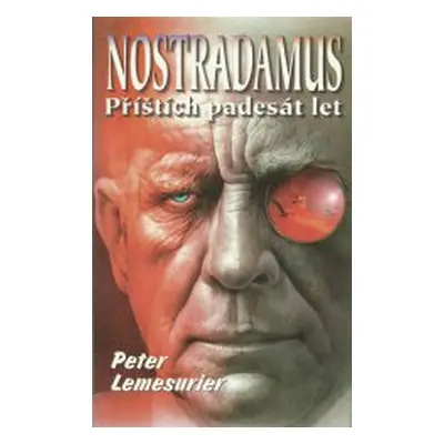 Nostradamus (Peter Lemesurier)