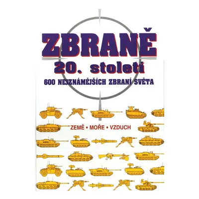 Zbraně 20. století (M. Cavendish)