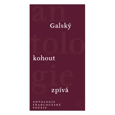 Galský kohout zpívá (Gustav Francl)