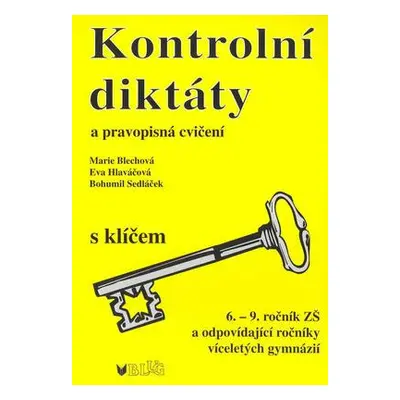 Kontrolní diktáty pro 6.- 9.ročník (Eva Hlaváčová)