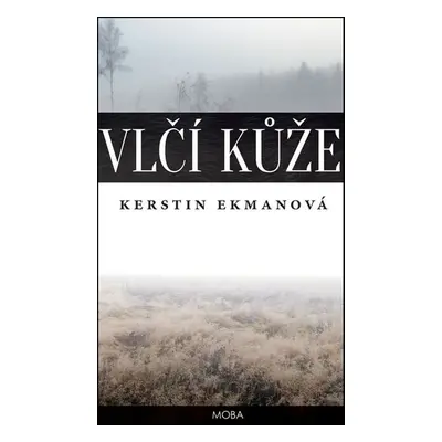 Vlčí kůže (Kerstin Ekmanová)