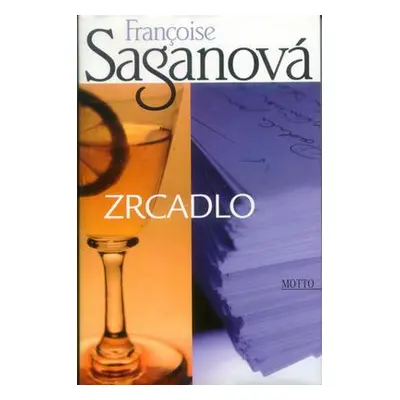 Zrcadlo (Francoise Saganová)