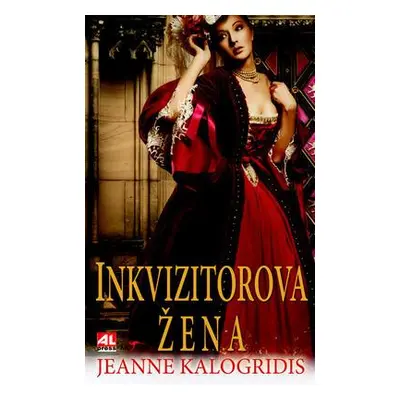 Inkvizitorova žena (Jeanne Kalogridis)