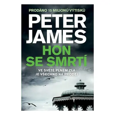 Hon se smrtí (Peter James)