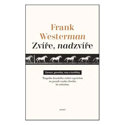 Zvíře, nadzvíře (Frank Westerman)